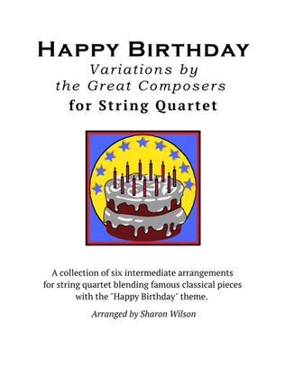 Book cover for Happy Birthday Variations by the Great Composers for String Quartet