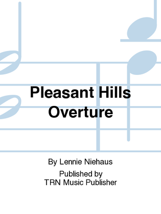 Pleasant Hills Overture