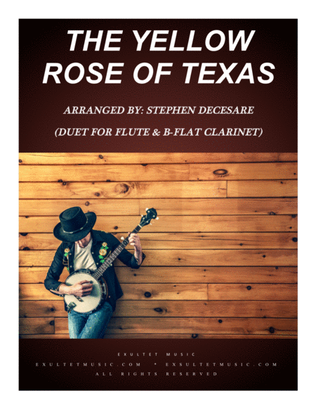 Book cover for The Yellow Rose Of Texas (Duet for Flute and Bb-Clarinet)