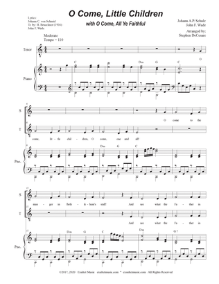 O Come, Little Children (with "O Come, All Ye Faithful") (Duet for Soprano and Tenor solo)