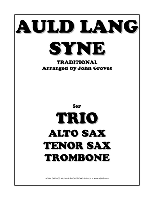 Book cover for Auld Lang Syne - Alto Sax, Tenor Sax, Trombone (Trio)