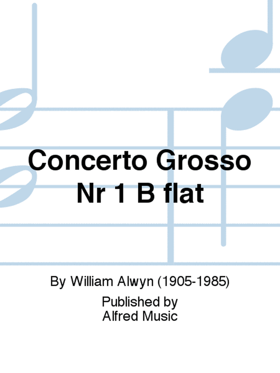 Concerto Grosso Nr 1 B flat