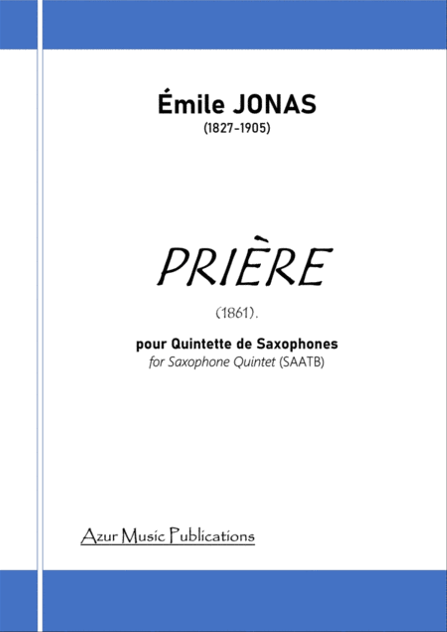 Emile JONAS (1827-1905) PRIERE for Saxophone Quintet (SAATB) Saxophone Quintet scores gallery preview page 1