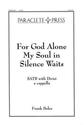 Book cover for For God alone my Soul in Silence Waits