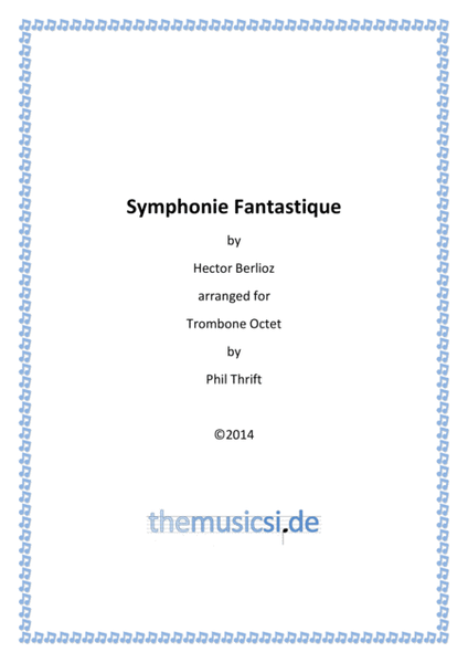 Symphonie Fantastique for Trombone Octet image number null