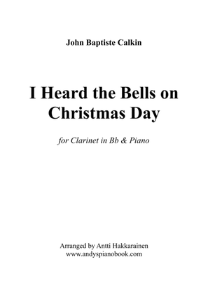 Book cover for I Heard the Bells on Christmas Day - Clarinet & Piano