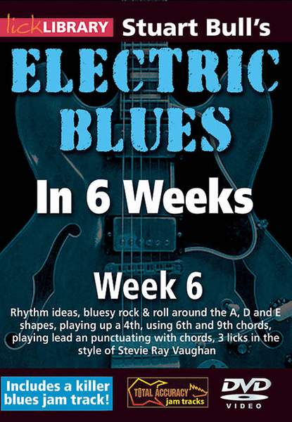 Stuart Bull's Electric Blues in 6 Weeks
