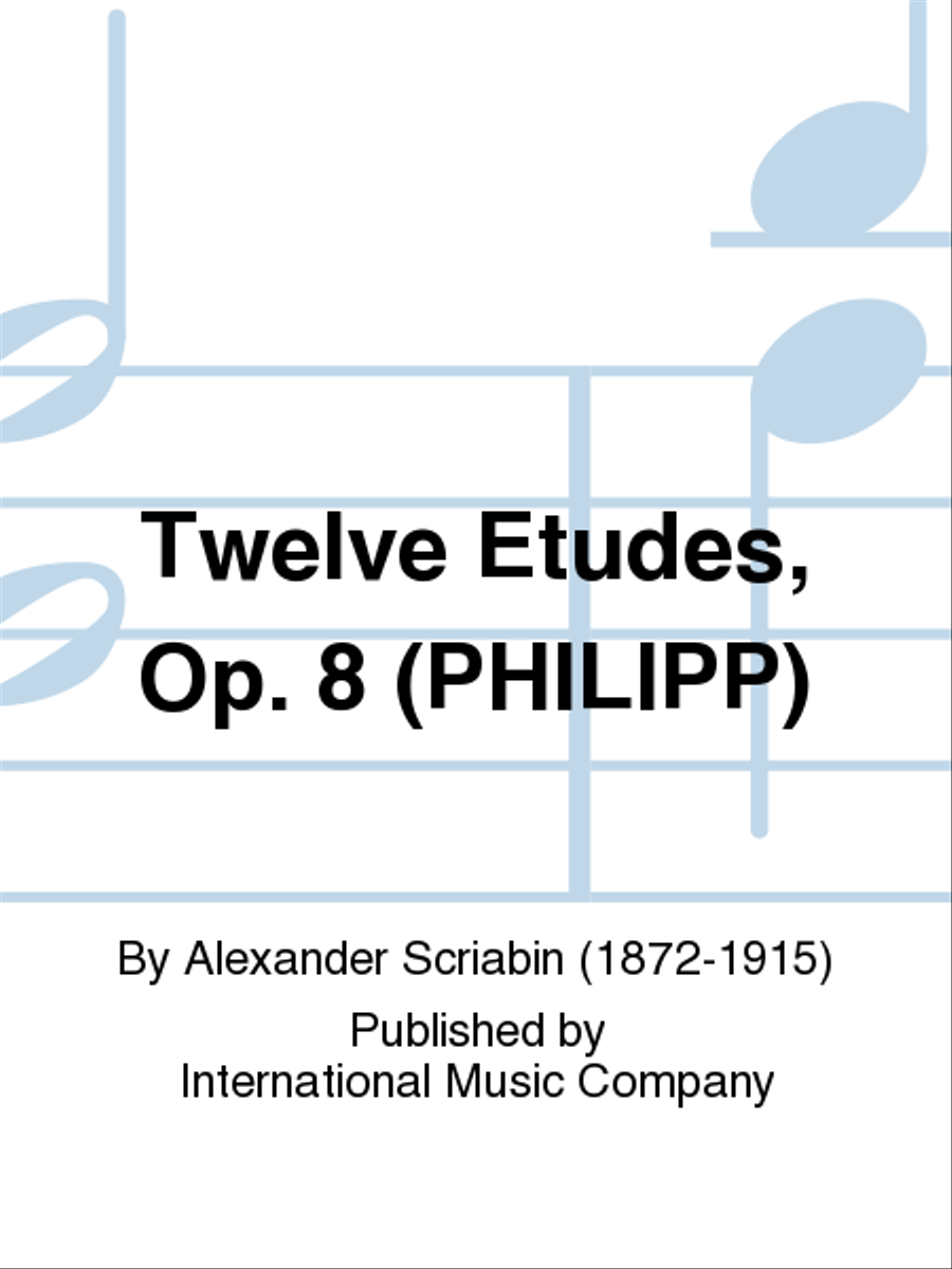 Twelve Etudes, Op. 8 (PHILIPP) Piano Method scores gallery preview page 1