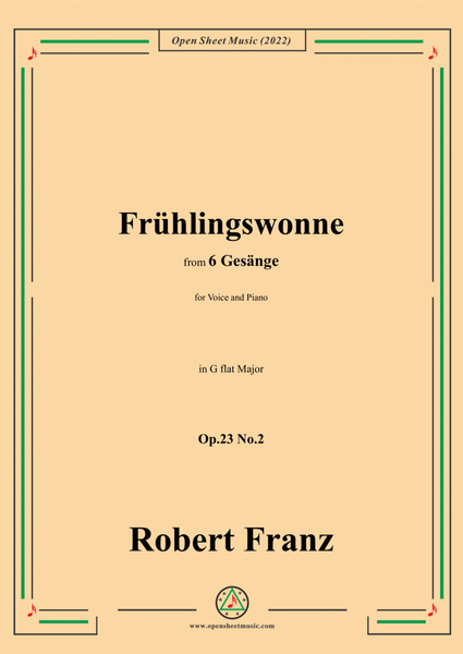 Franz-Fruhlingswonne,in G flat Major,Op.23 No.2,for Voice and Piano image number null