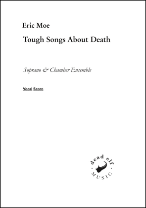 Tough Songs About Death Vocal Score