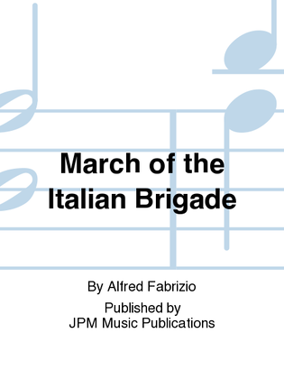 March of the Italian Brigade