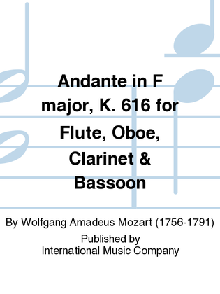 Book cover for Andante In F Major, K. 616 For Flute, Oboe, Clarinet & Bassoon