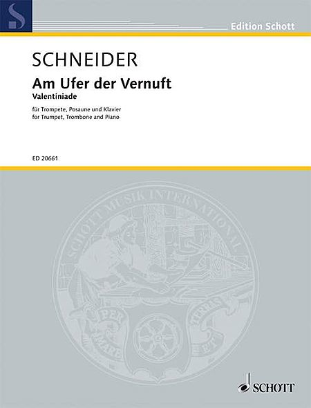Am Ufer Der Vernunft Valentiniade For Trumpet, Trombone And Piano Score And Parts