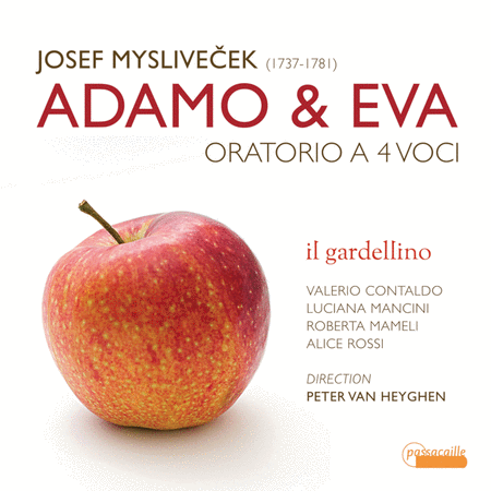 Myslivecek: Adamo & Eva - Oratorio for 4 Voices (1771)