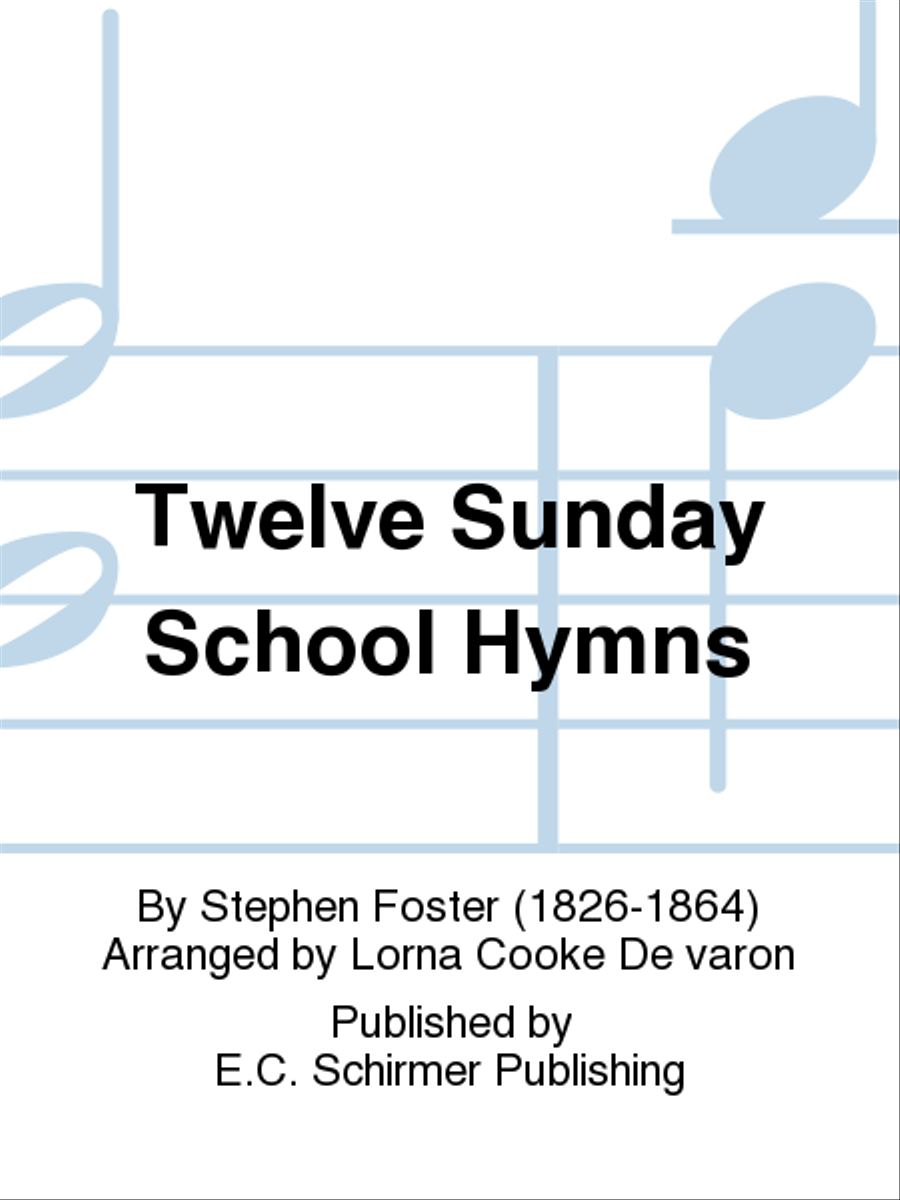 Twelve Sunday School Hymns 4-Part scores gallery preview page 1