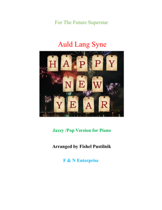 Auld Lang Syne-Jazzy/Pop Version