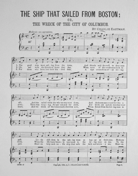 The Ship That Sailed From Boston, or, The Wreck of the City of Columbus. Descriptive Song & Chorus