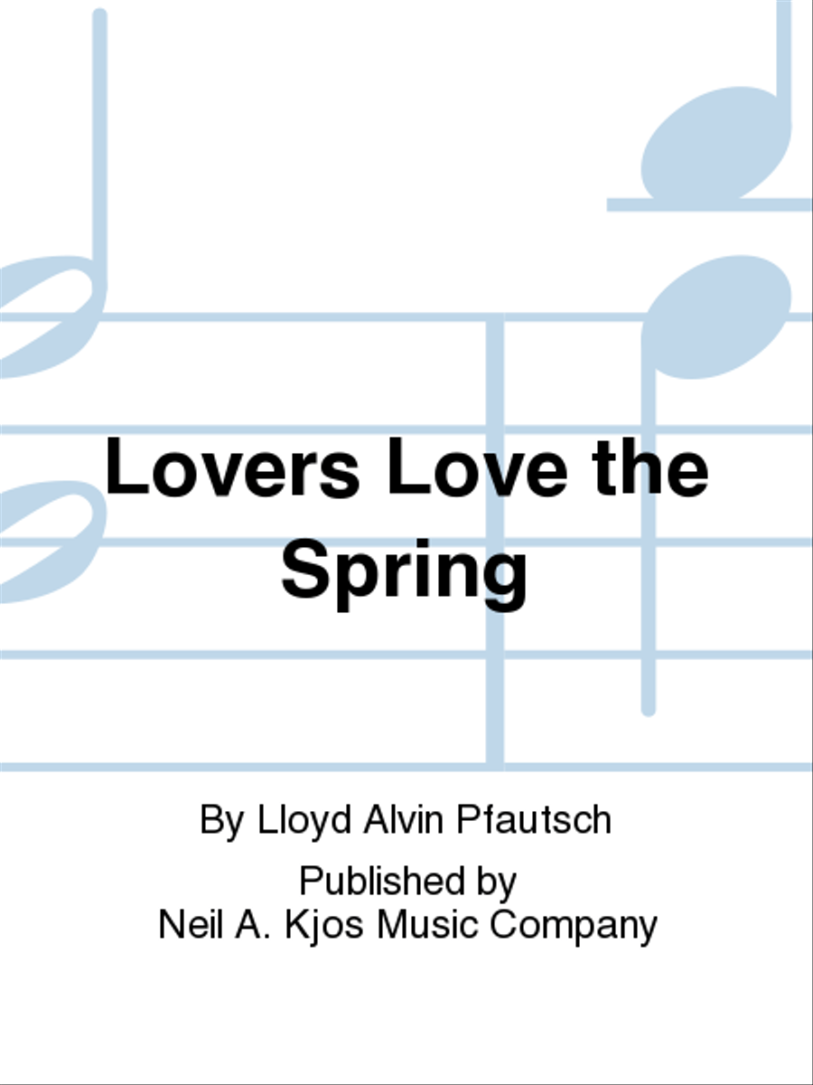 Lovers Love the Spring
