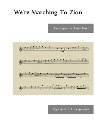 Book cover for We’re Marching To Zion - Flute Duet