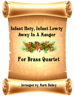 Book cover for Infant Holy, infant lowly- Away in a Manger (Brass Quartet)