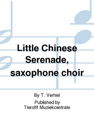 Book cover for Little Chinese Serenade, Saxophone ensemble