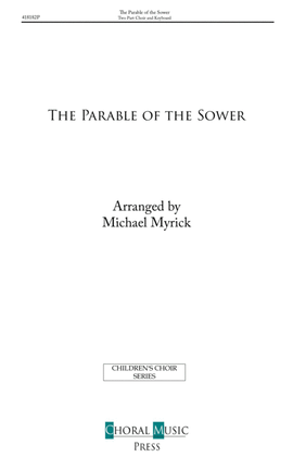 Book cover for The Parable of the Sower (Two Part Choir)