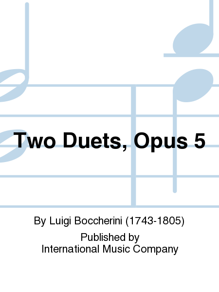 Two Duets, Opus 5