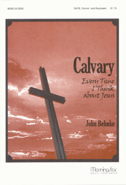 Calvary (Every Time I Think About Jesus) image number null