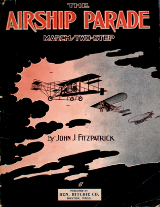 The Airship Parade; March and Two-Ste