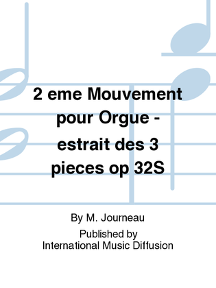 2 eme Mouvement pour Orgue - estrait des 3 pieces op 32S