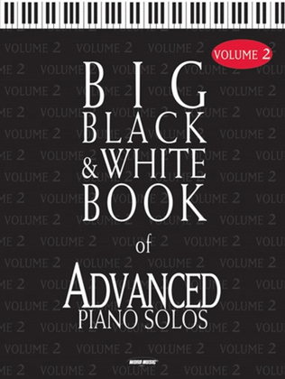 Book cover for Big Black & White Book Of Advanced Piano Solos V2 - Piano Folio