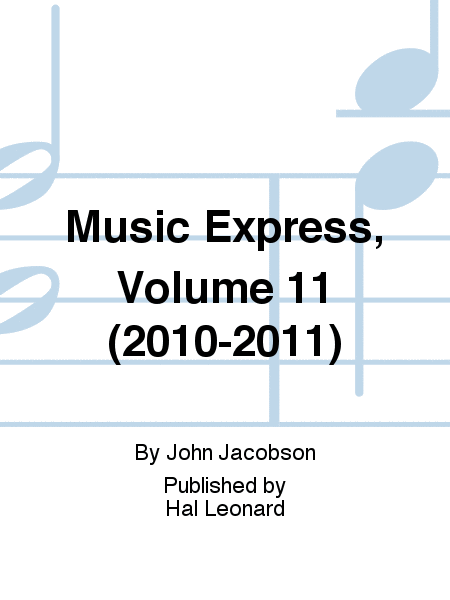 Music Express, Volume 11 (2010-2011)