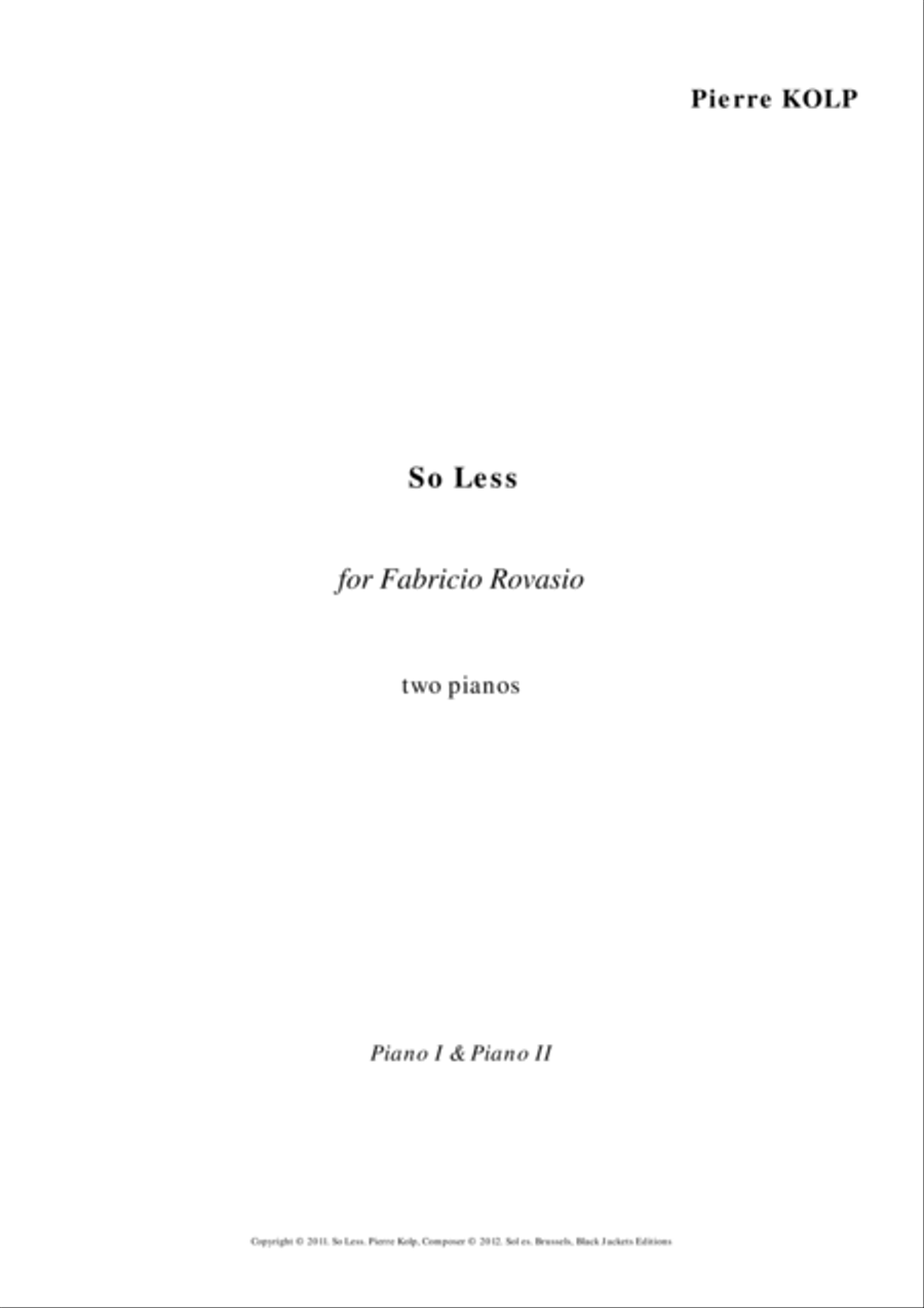 So less (2 pianos) So less (2 pianos) Piano scores gallery preview page 1