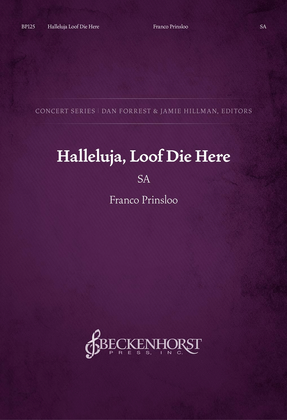 Book cover for Halleluja, Loof Die Here