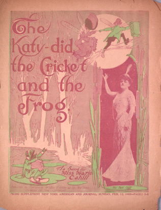 The Katy-did the Cricket and the Frog