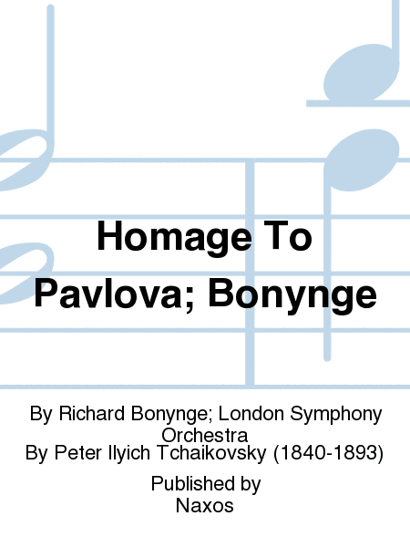Homage To Pavlova; Bonynge