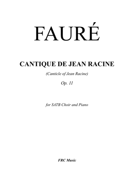 Cantique de Jean Racine (Canticle of Jean Racine) - for SATB Choir with French and English Texts image number null