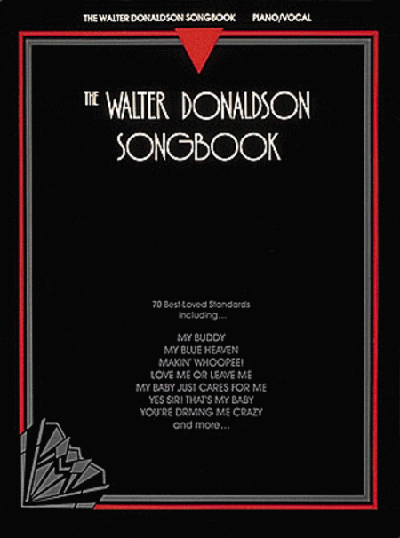The Walter Donaldson Songbook