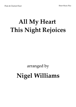 Book cover for All My Heart This Night Rejoices, for Flute and Clarinet Duet