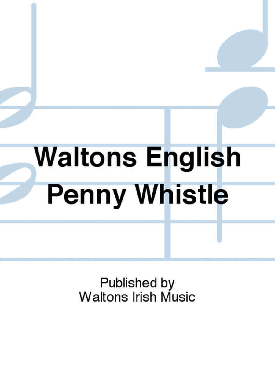 Waltons English Penny Whistle