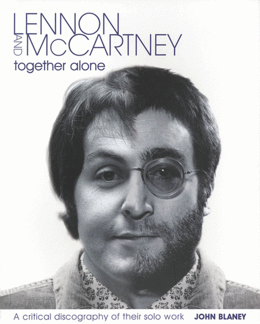Lennon & McCartney – Together Alone