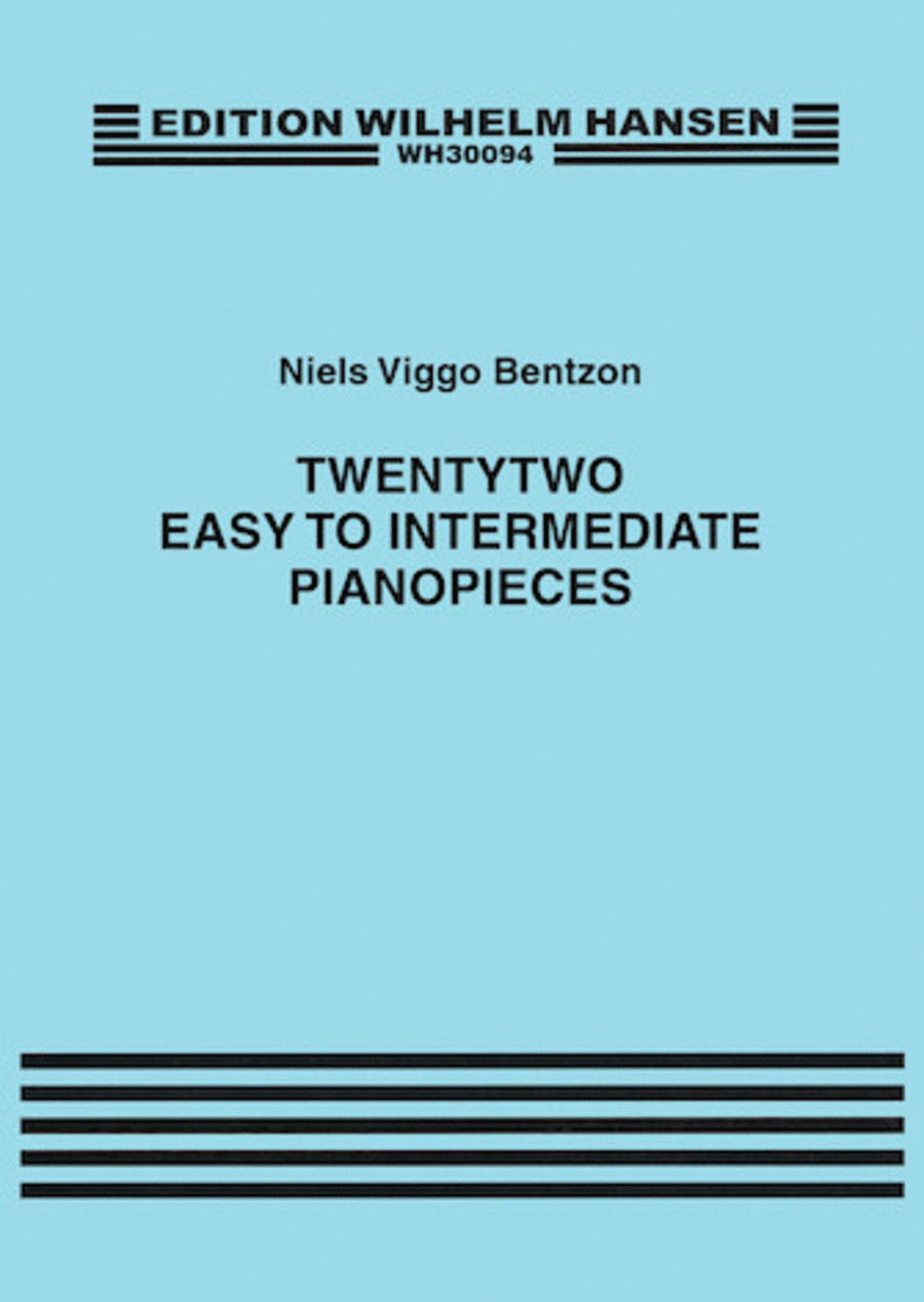 22 Easy to Intermediate Piano Pieces