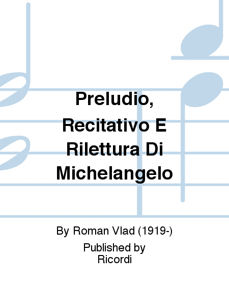 Preludio, Recitativo E Rilettura Di Michelangelo