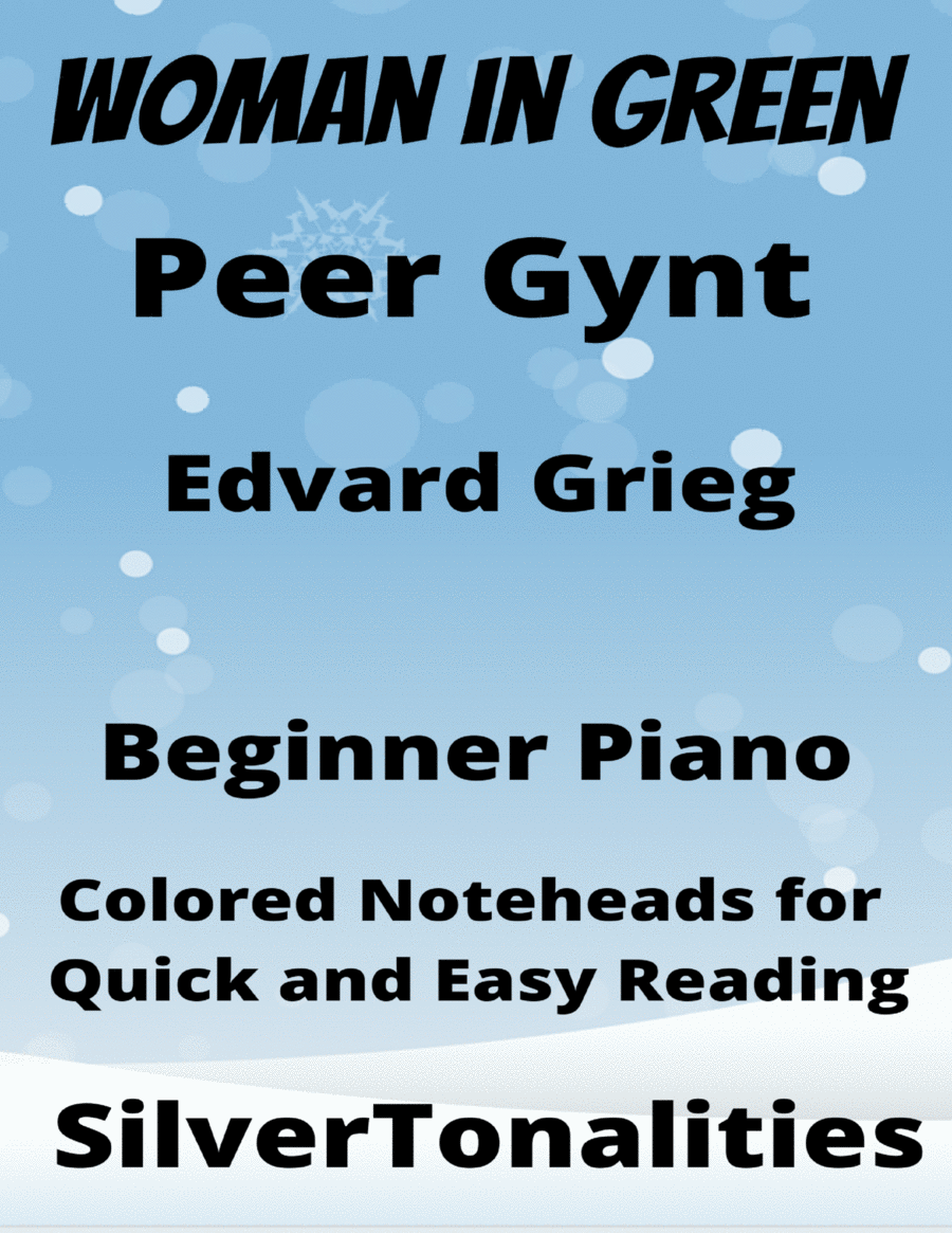 Woman in Green Peer Gynt Beginner Piano Sheet Music with Colored Notation