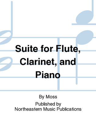 Book cover for Suite for Flute, Clarinet, and Piano