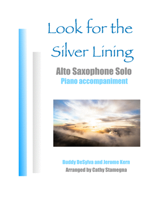 Look for the Silver Lining (Alto Saxophone Solo)