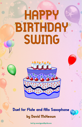 Happy Birthday Swing, for Flute and Alto Saxophone Duet
