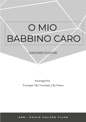 O MIO BABBINO CARO - BRASS PIANO TRIO (TRUMPET 1, TRUMPET 2 & PIANO)