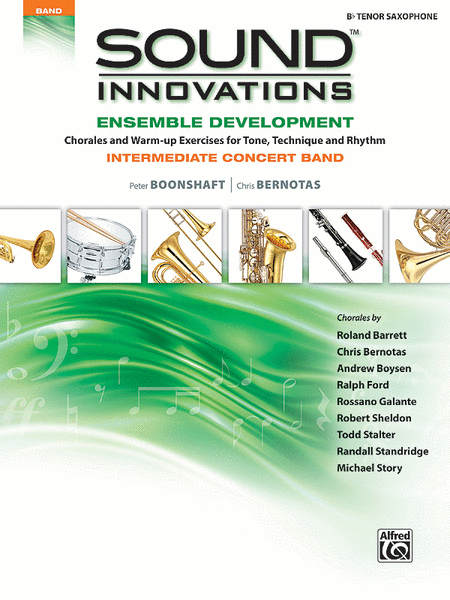 Sound Innovations for Concert Band -- Ensemble Development for Intermediate Concert Band by Chris M. Bernotas Tenor Saxophone - Sheet Music