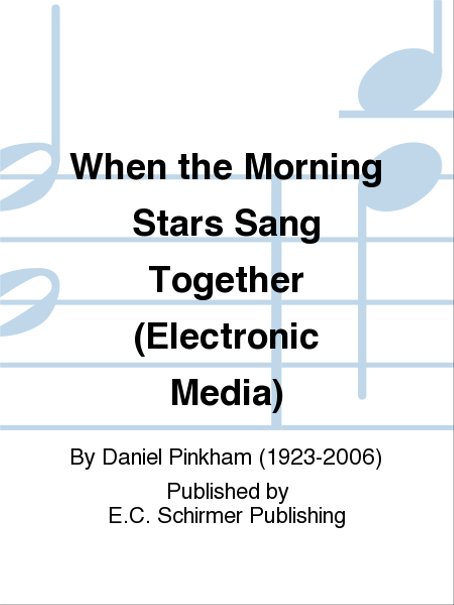 When the Morning Stars Sang Together (Electronic Media) Electronic Media scores gallery preview page 1